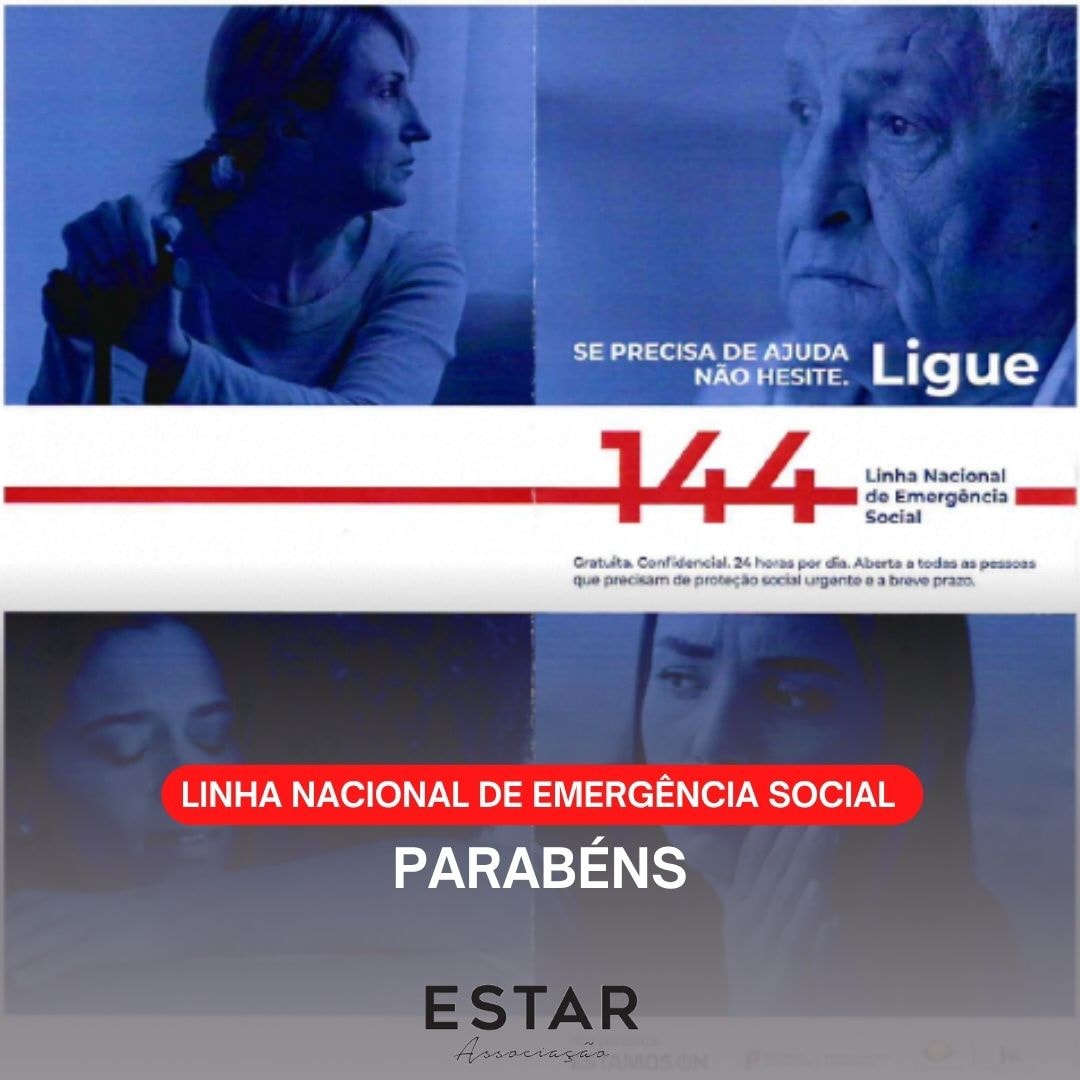 ESTAR: Linha Nacional de Emergência Social - 144