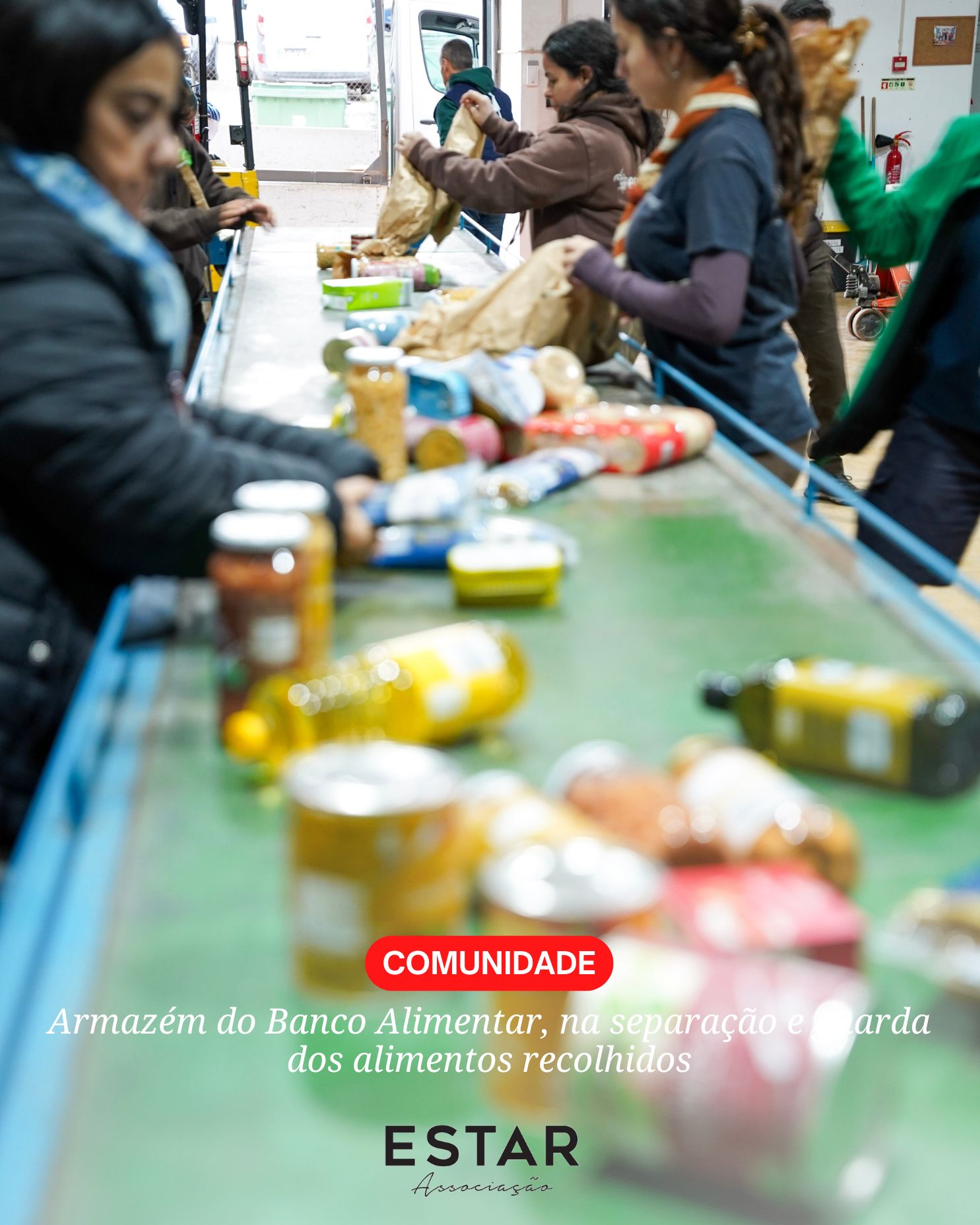 ESTAR: Com o Banco Alimentar