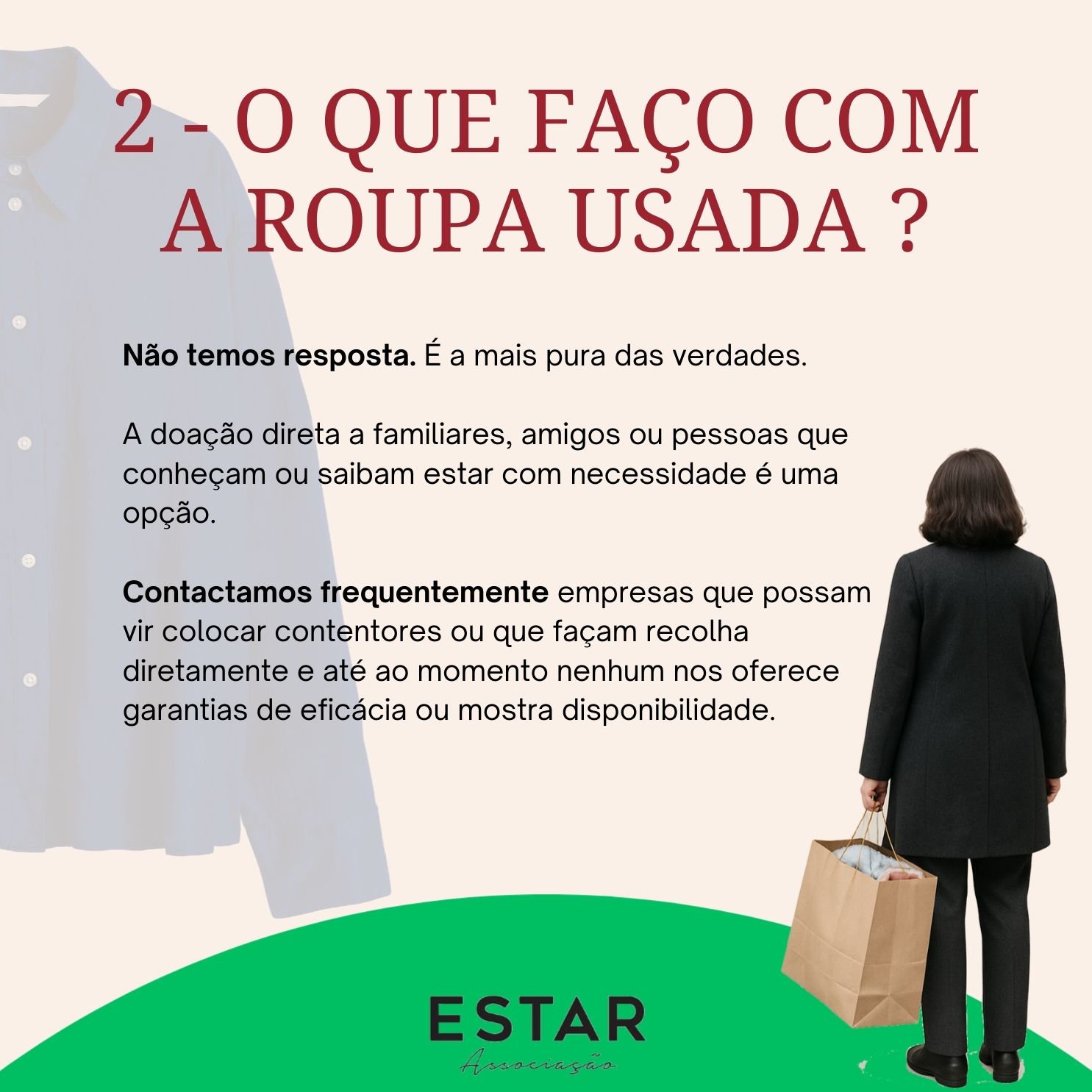 ESTAR: É só um saquinho...